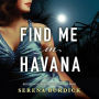 Find Me in Havana