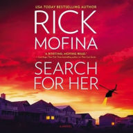 Title: Search for Her, Author: Rick Mofina