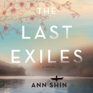 Title: The Last Exiles, Author: Ann Shin