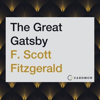Title: The Great Gatsby, Author: F. Scott Fitzgerald, Tim Robbins