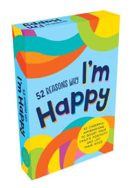 Title: 52 Reasons Why I'm Happy: 52 Cheerful Affirmations to Help Your Child Feel Happier, Author: Summersdale