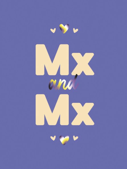 Mx and Mx: Romantic Quotes and Affirmations to say "I Love You" To Your Partner