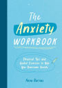 The Anxiety Workbook