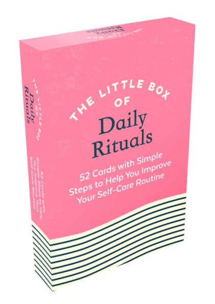 The Little Box of Daily Rituals: 52 Cards with Simple Steps to Help You Improve Your Self-Care Routine