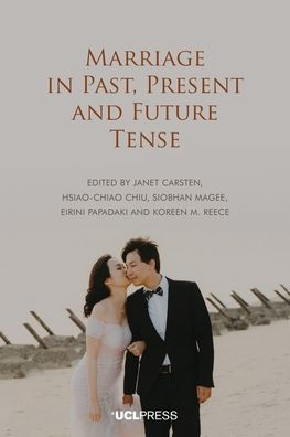 Marriage Past, Present and Future Tense