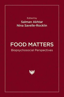 Food Matters: Biopsychosocial Perspectives