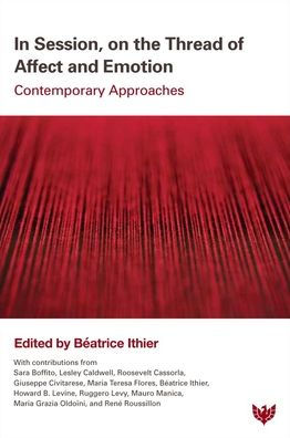 Session, on the Thread of Affect and Emotion: Contemporary Approaches