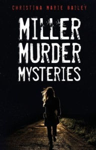 Title: Miller Murder Mysteries, Author: TBD