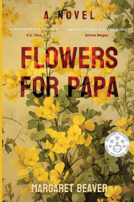 Download books online for ipad Flowers for Papa 9781800167155 CHM PDF in English