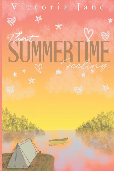 That Summertime Feeling