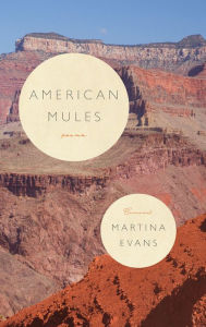 Title: American Mules, Author: Martina Evans