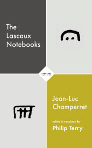 Title: The Lascaux Notebooks, Author: Jean-Luc Champerret