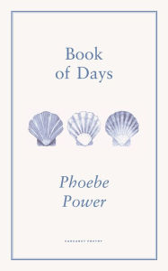 Title: Book of Days, Author: Phoebe Power