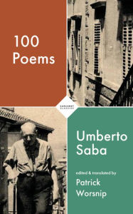 Free mobile ebook downloads 100 Poems by Umberto Saba, Patrick Worsnip FB2 in English