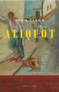 Title: Aliquot, Author: John Clegg