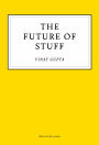 The Future of Stuff