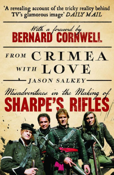 From Crimea with Love: Misadventures in the Making of Sharpe's Rifles