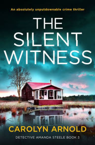 Ebooks and free downloads The Silent Witness: An absolutely unputdownable crime thriller