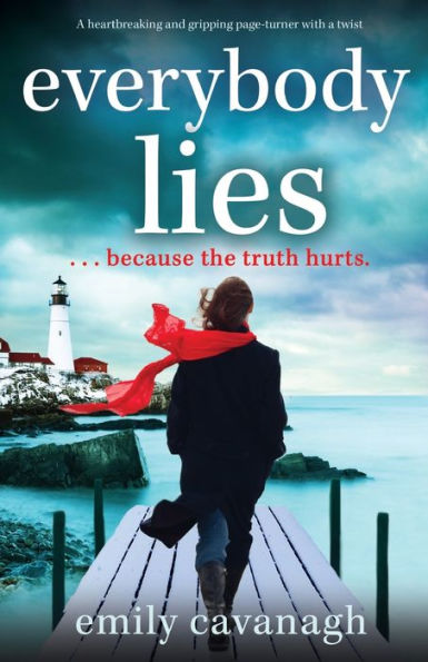 Everybody Lies: a heartbreaking and gripping page-turner with twist