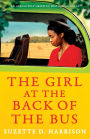 The Girl at the Back of the Bus: An absolutely heart-wrenching historical novel