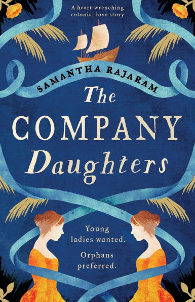 The Company Daughters: A heart-wrenching colonial love story