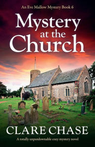 Forum ebook download Mystery at the Church: A totally unputdownable cozy mystery novel 9781800195301 by  CHM ePub PDF (English Edition)