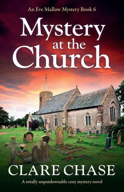 Mystery at the Church: A totally unputdownable cozy mystery novel by ...