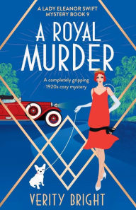 Online book pdf free download A Royal Murder: A completely gripping 1920s cozy mystery by 
