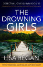 The Drowning Girls (Detective Josie Quinn Series #13)