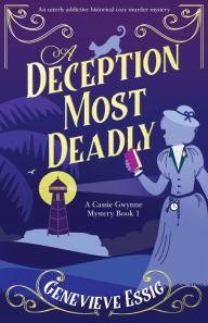 Epub books zip download A Deception Most Deadly: An utterly addictive historical cozy murder mystery by  (English Edition) CHM DJVU 9781800196957