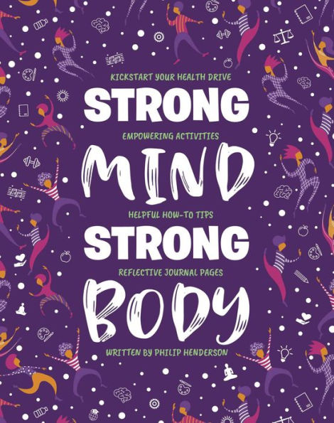 Strong Mind, Strong Body: Guide and Journal