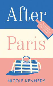 Ipod ebooks download After Paris: A gripping new novel about motherhood, friendship and growing apart by Nicole Kennedy iBook FB2 PDF in English 9781800240193