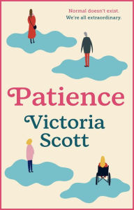 Title: Patience, Author: Victoria Scott