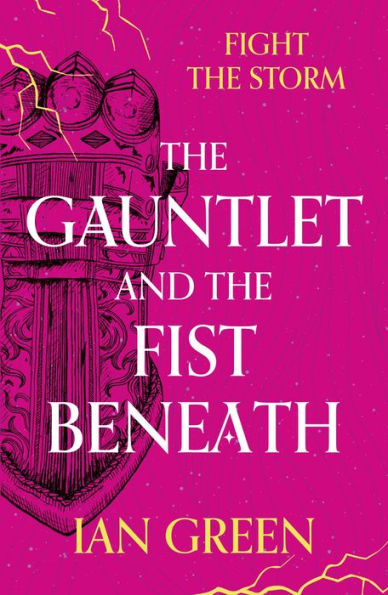 the Gauntlet and Fist Beneath