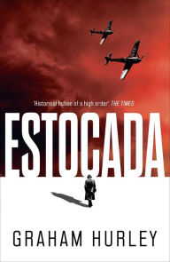 Title: Estocada, Author: Graham Hurley