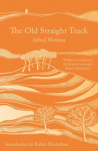 Text books download The Old Straight Track 9781800249523