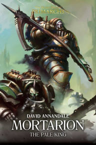 Books in english fb2 download Mortarion: The Pale King by David Annandale, David Annandale CHM RTF