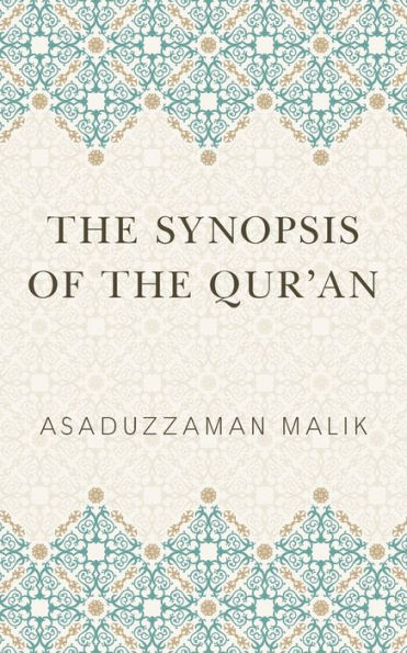 The Synopsis of the Qur'an