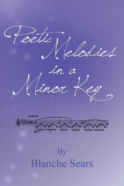 Poetic Melodies a Minor Key