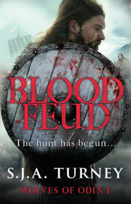 Title: Blood Feud, Author: S J a Turney