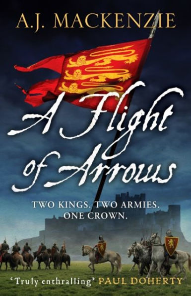 A Flight of Arrows: gripping, captivating historical thriller