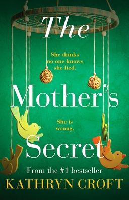 The Mother's Secret: An absolutely gripping psychological thriller