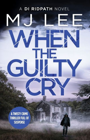 When the Guilty Cry