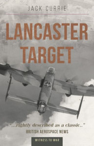 Title: Lancaster Target, Author: Jack Currie