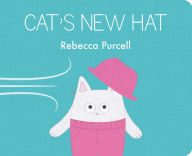 Title: Cat's New Hat, Author: Rebecca Purcell
