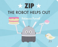 Free download books pdf formats Zip the Robot Helps Out  by  9781800360136 (English literature)