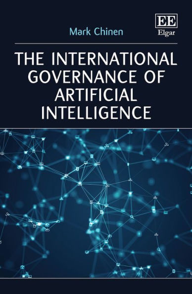 The International Governance of Artificial Intelligence