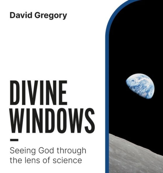 Divine Windows: Seeing God through the lens of science