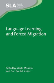 Title: Language Learning and Forced Migration, Author: Marte Monsen