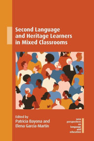 Download ebooks for mac free Second Language and Heritage Learners in Mixed Classrooms 